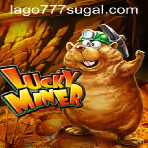 Exploring LuckyMiner: A Deep Dive into the Game of Lago 777